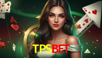 TPSBET Casino: Jogue Online e Ganhe Grandes Prêmios TPSBET Casino: Jogue Online e Ganhe Grandes Prêmios